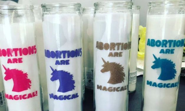 Events Gone Amok – What a Transgender Stripper and “Abortion is Magical” Candles have in Common