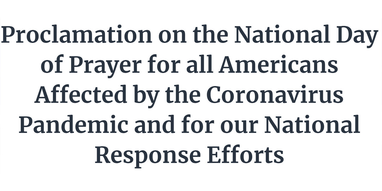 Did You See President Trump’s Call to National Prayer?