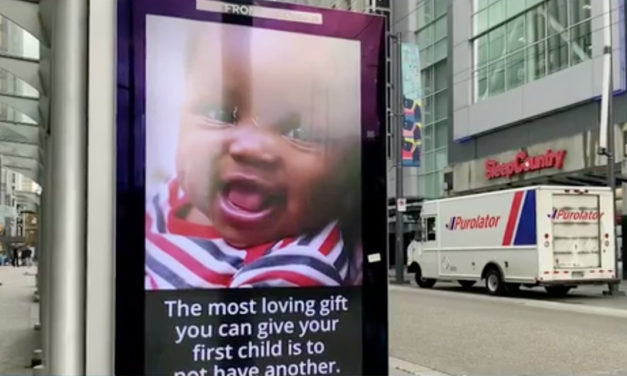 Vancouver Ad Campaign Proclaims: ‘The Most Loving Gift You Can Give Your First Child is to Not Have Another’