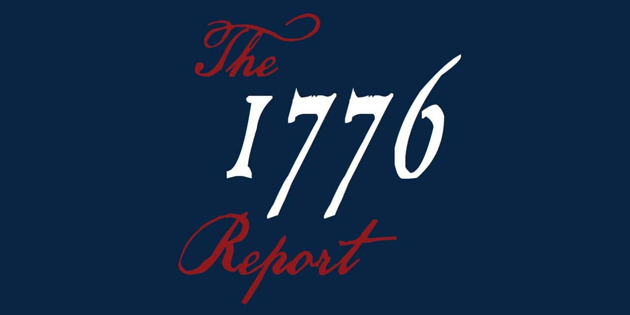 The 1776 Report