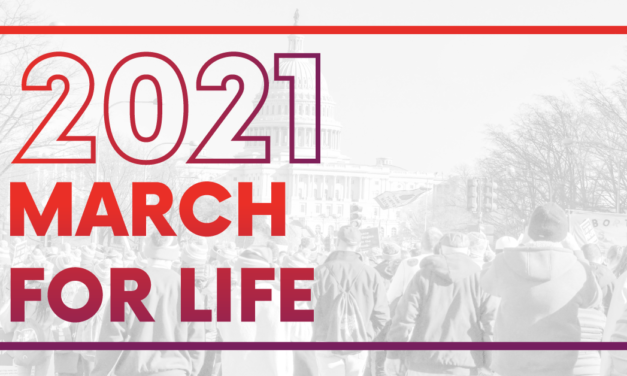 BREAKING – March for Life 2021 Will Be Entirely Virtual This Year
