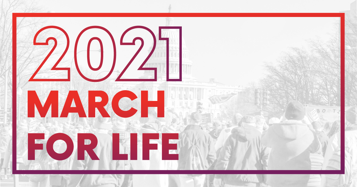 BREAKING – March for Life 2021 Will Be Entirely Virtual This Year