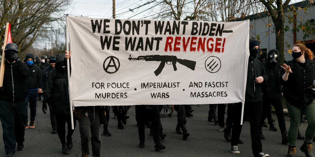 Antifa Launches Coordinated, Violent Protests Following President Biden’s Inauguration