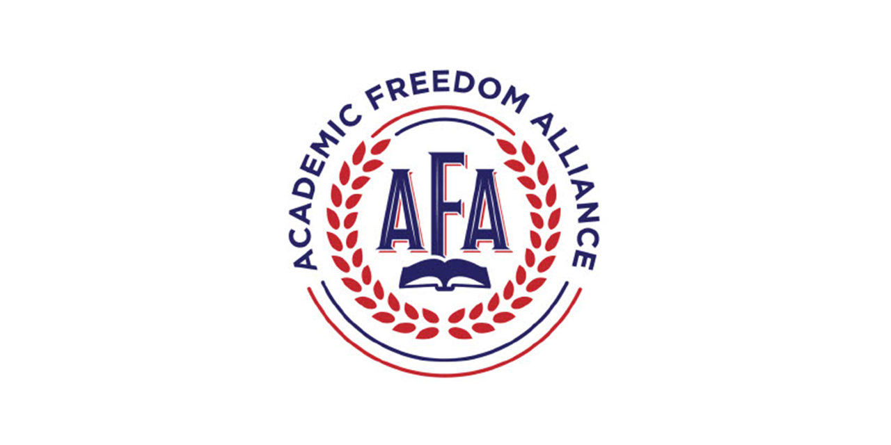 Academic Freedom Alliance – New Organization Works to Protect Freedom at Colleges and Universities