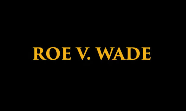 New Film ‘Roe v. Wade’ Covers Controversial Supreme Court Decision