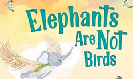 Read to Your Children About the Birds and the Elephants
