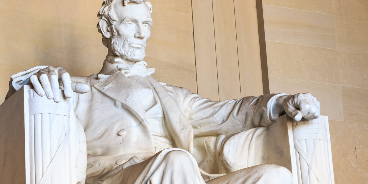 On His 213th Birthday, Abraham Lincoln Still Has a Relevant Message for Today’s Americans