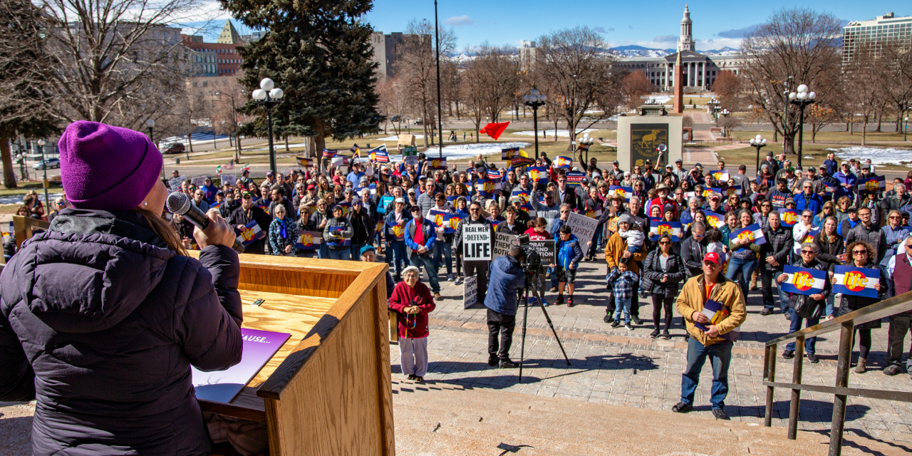 Why We Rally: Pushing Back on the Radical Pro-Abortion Agenda in Colorado