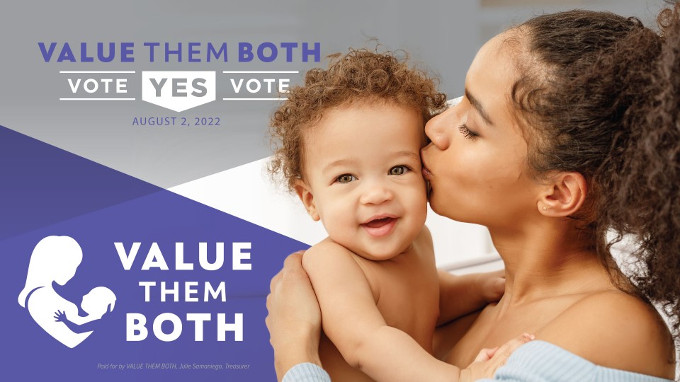 ‘Value Them Both’ – Support Kansas’ Pro-Life Constitutional Amendment