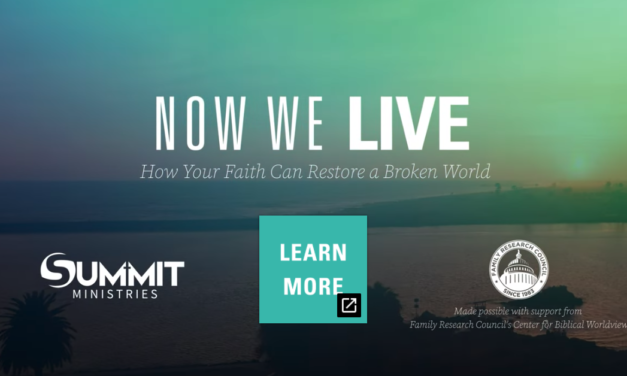 Exciting New Tools Help Parents Teach Young People a Christian Worldview