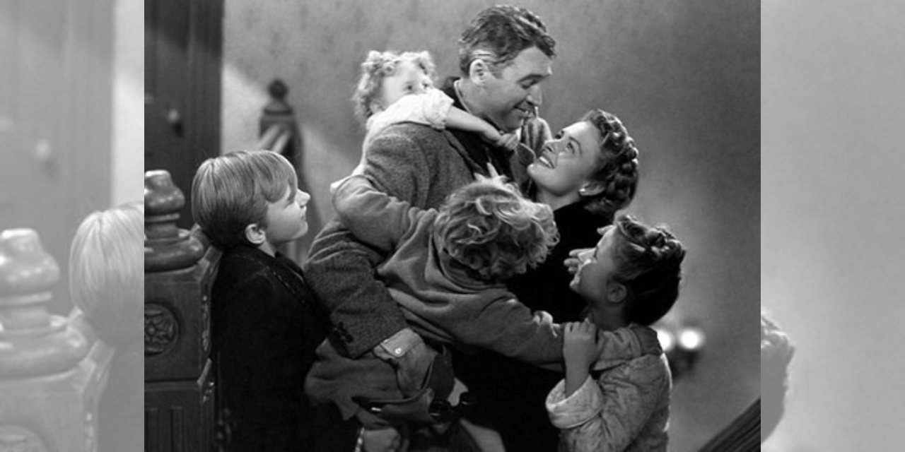 George Bailey Still Reminds us the “Best Life” Revolves Around Our Family