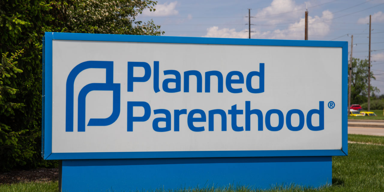 Three Ways Planned Parenthood’s Newest Annual Report Proves that All the Organization Really Cares About is Power and Abortion