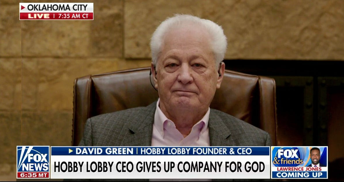 Hobby Lobby’s David Green Vows to Give Company Away to God