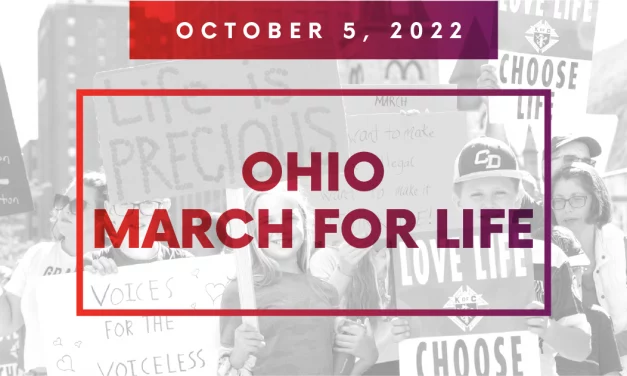 March for Life Adds State Marches to Its Schedule – Ohio’s Is This Wednesday