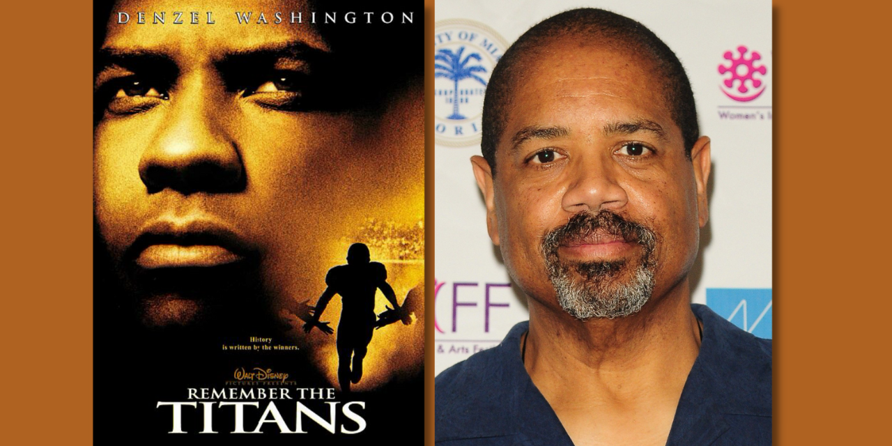 Remembering the Man Behind “Remember the Titans”