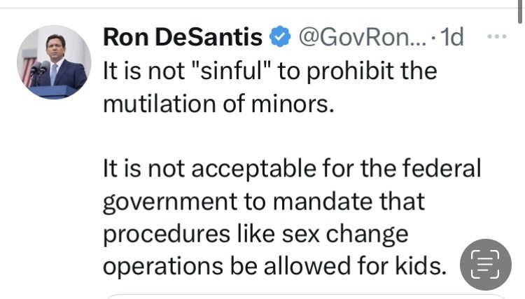 Gov. Ron DeSantis: “It is not ‘sinful’ to prohibit the mutilation of minors”