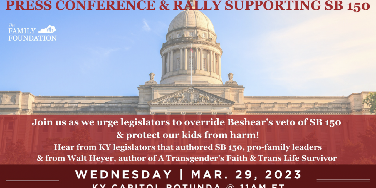 Kentucky Governor Vetoes Bill to Protect Children – Legislature May Overturn