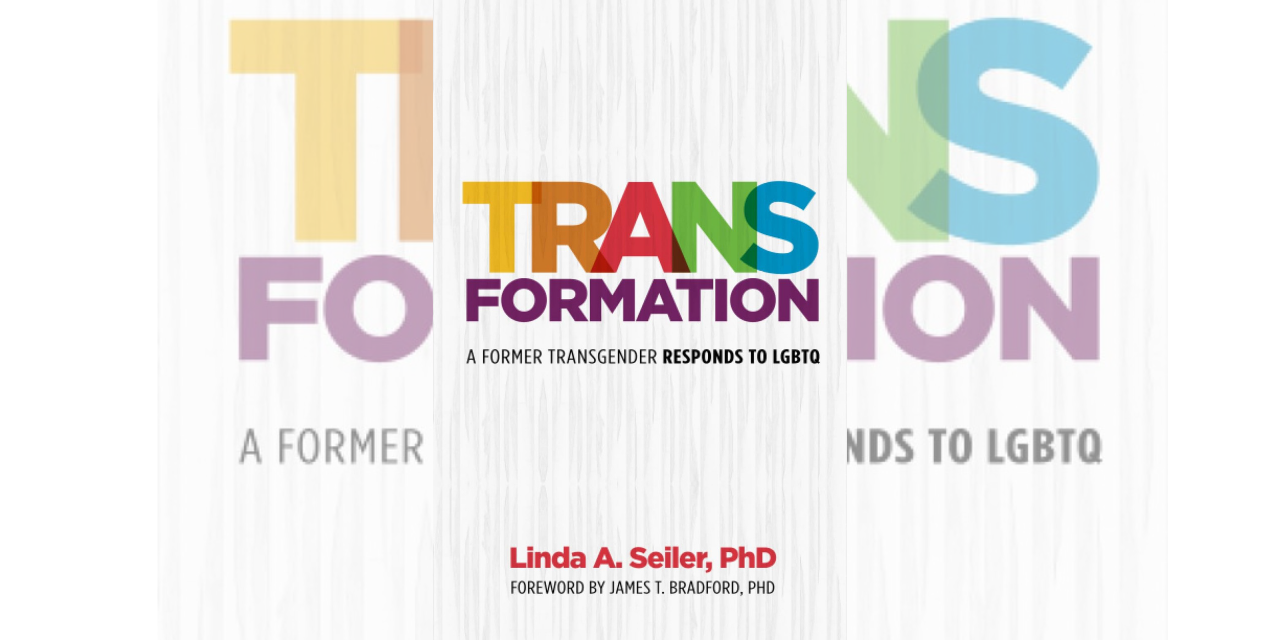 Terrific New Book – ‘Transformation: A Former Transgender Responds to LGBTQ’