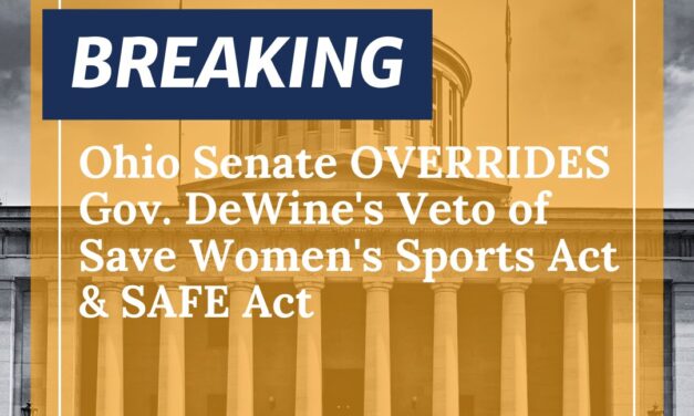 BREAKING: Ohio Senate Overrides Veto – Protects Children and Women’s Sports