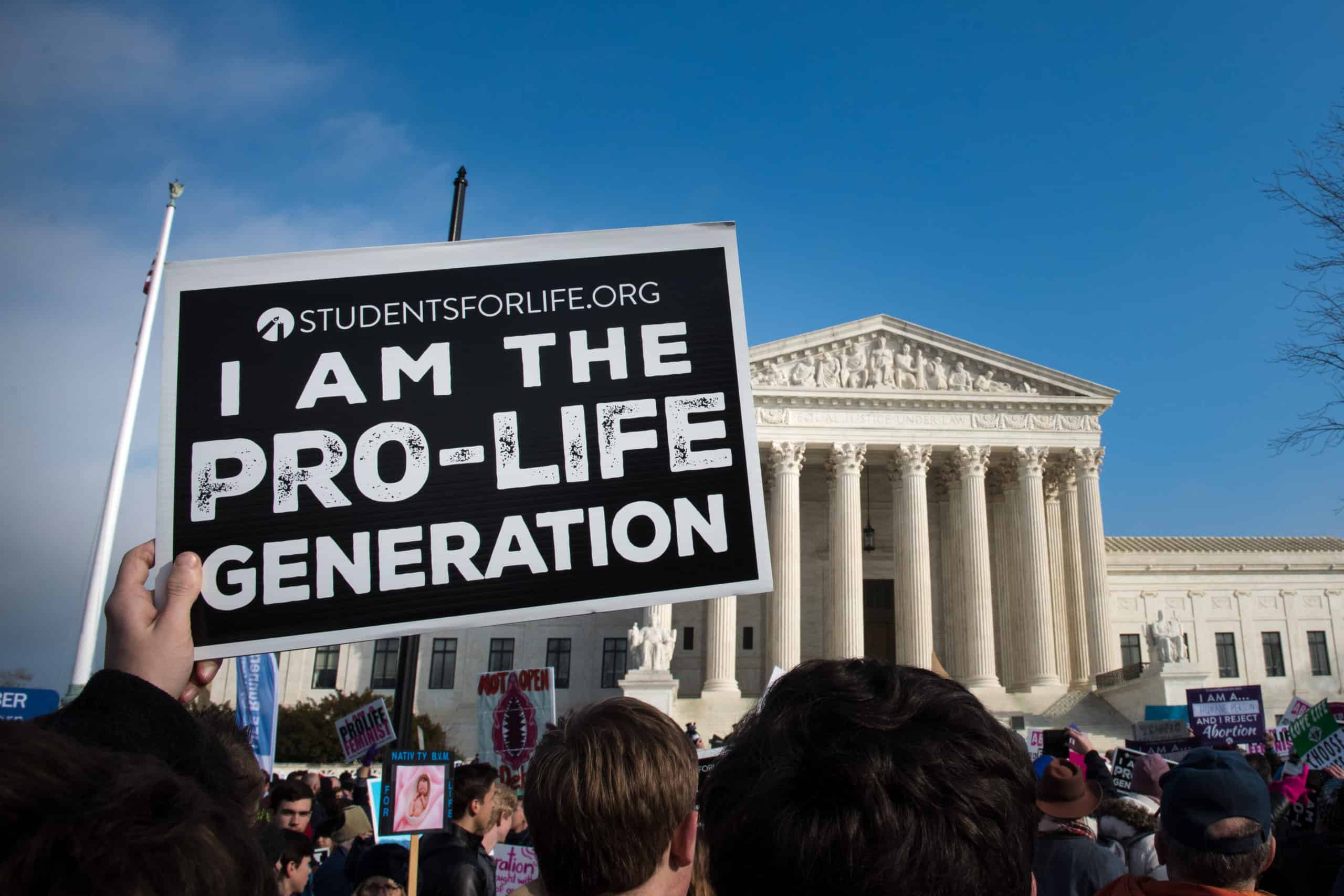 Pro-Life Sign Supreme Court|State Abortion Restrictions